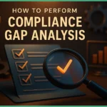 How to perform Compliance Gap Analysis described