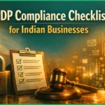 DPDPA Compliance Checklist focusing Indian business securities