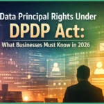 Data Principal Rights under DPDP Act analysis by two employees